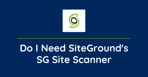 Siteground SG Site Scanner